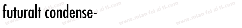 futuralt condense字体转换